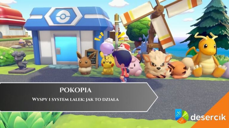 Pokopia – Wyspy i system lalek: jak to działa