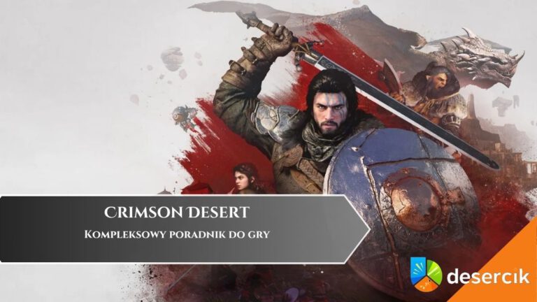Crimson Desert &ndash; poradnik, najlepsze porady, opisy przejść, zagadki