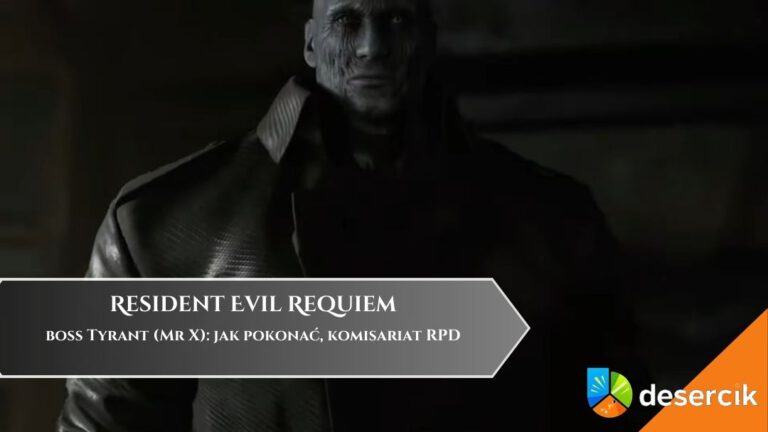 Resident Evil Requiem &ndash; boss Tyrant (Mr X): jak pokonać, ucieczka z komisariatu RPD