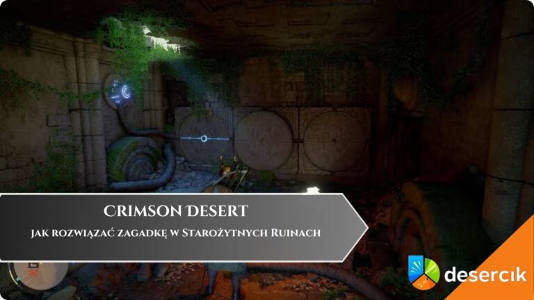 Crimson Desert &ndash; jak rozwiązać zagadkę w Starożytnych Ruinach