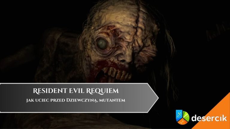 Resident Evil Requiem – jak uciec przed Dziewczyną, mutantem