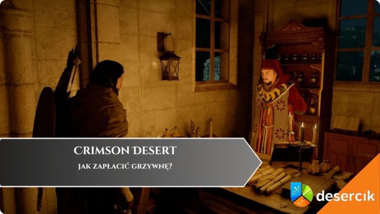 Crimson Desert &ndash; jak zapłacić grzywnę