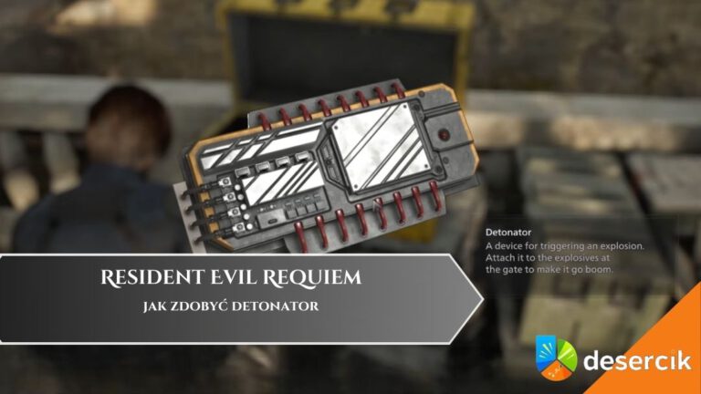 Resident Evil Requiem &ndash; jak zdobyć detonator: dystrybutor, odbiornik, przekaźnik