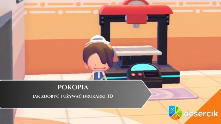 Pokopia – jak zdobyć i używać drukarki 3D