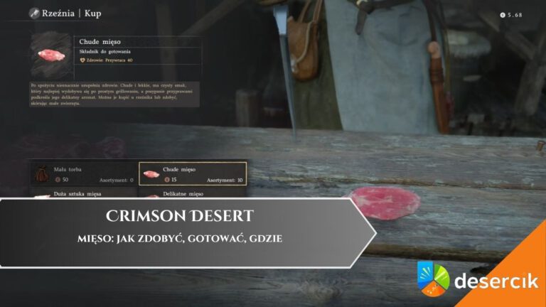 Crimson Desert &ndash; mięso: jak zdobyć, gotować, gdzie