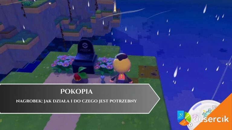 Pokopia – nagrobek: jak działa i do czego jest potrzebny