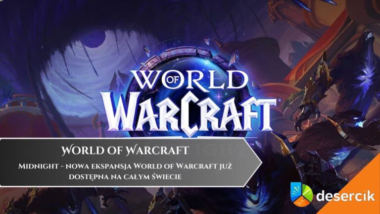 Midnight – nowa ekspansja World of Warcraft już dostępna na całym świecie