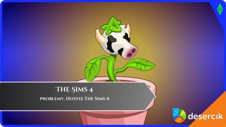 Zamiast naprawy &ndash; problemy. Hotfix The Sims 4 blokuje dostęp do gry