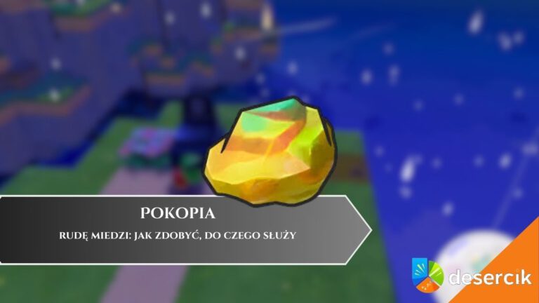 Pokopia – rudę miedzi: jak zdobyć, do czego służy
