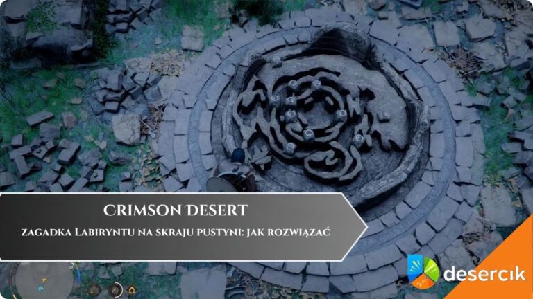 Crimson Desert &ndash; zagadka Labiryntu na skraju pustyni: jak rozwiązać