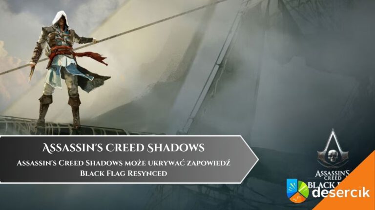 Assassin&rsquo;s Creed Shadows może ukrywać zapowiedź Black Flag Resynced