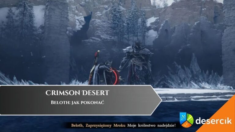 Crimson Desert &ndash; Beloth: jak pokonać