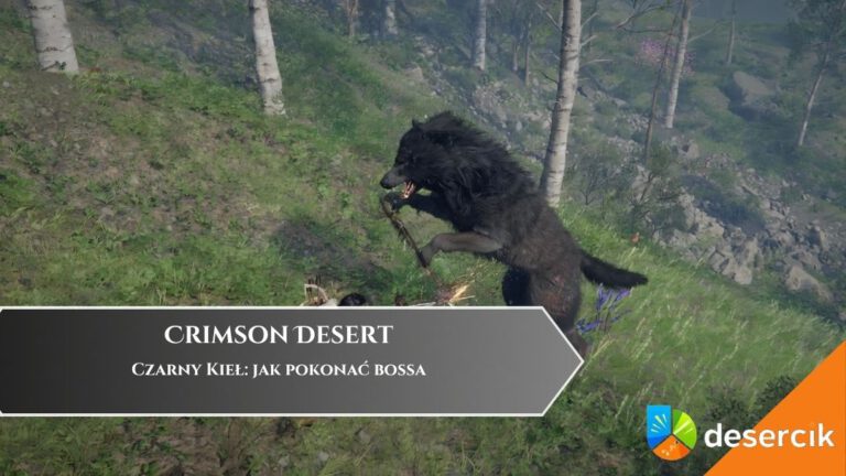 Crimson Desert &ndash; Czarny Kieł: jak pokonać bossa