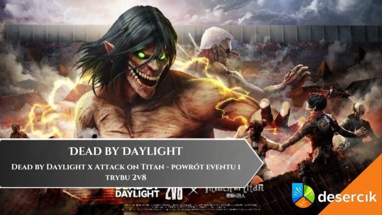 Dead by Daylight x Attack on Titan &ndash; powr&oacute;t eventu i trybu 2v8
