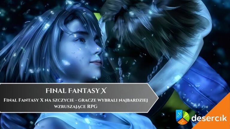 Final Fantasy X na szczycie &ndash; gracze wybrali najbardziej wzruszające RPG