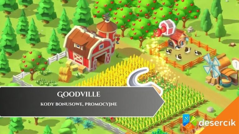 Goodville &ndash; kody bonusowe, promocyjne