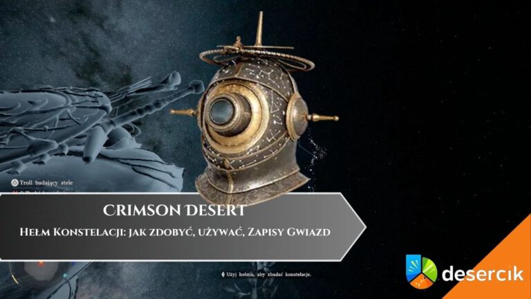 Crimson Desert – Hełm Konstelacji: jak zdobyć, używać, Zapisy Gwiazd