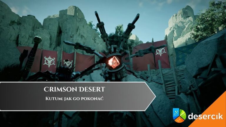 Crimson Desert &ndash; Kutum: jak go pokonać