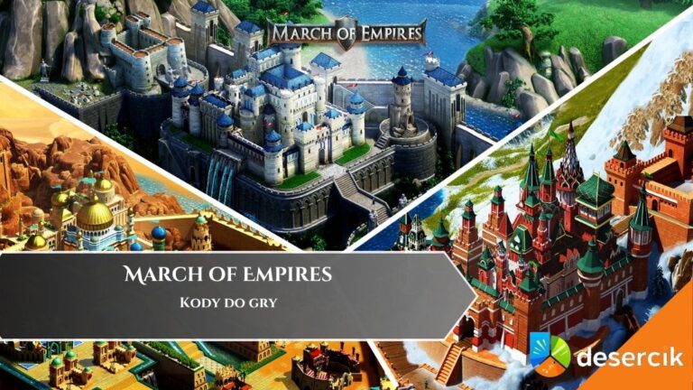 March of Empires &ndash; Kody promocyjne, bonusowe