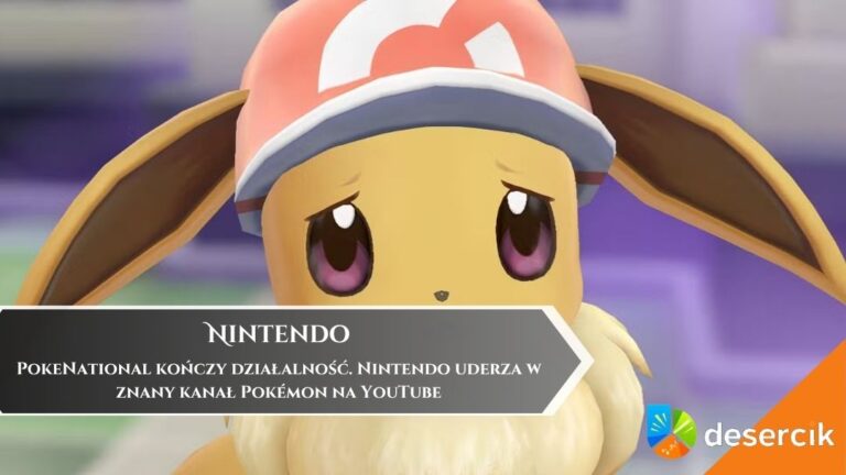 PokeNational kończy działalność. Nintendo uderza w znany kanał Pok&eacute;mon na YouTube