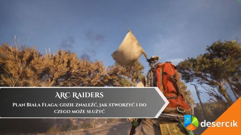 ARC Raiders &ndash; Plan Biała Flaga: gdzie znaleźć, jak stworzyć i do czego może służyć