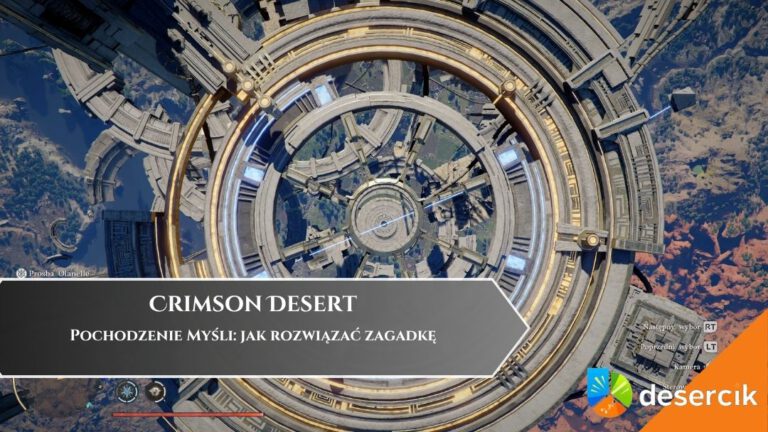 Crimson Desert &ndash; Pochodzenie Myśli: jak rozwiązać zagadkę