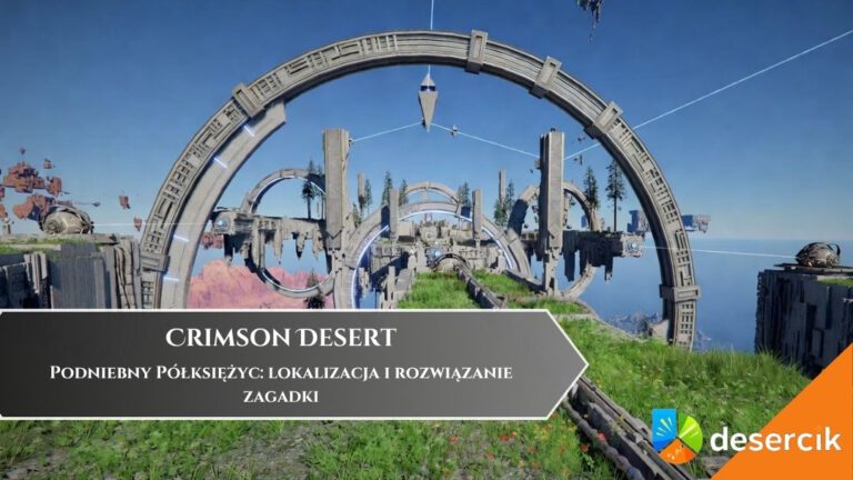 Crimson desert &ndash; Podniebny P&oacute;łksiężyc: lokalizacja i rozwiązanie zagadki