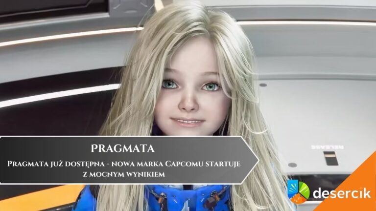 Pragmata już dostępna &ndash; nowa marka Capcomu startuje z mocnym wynikiem