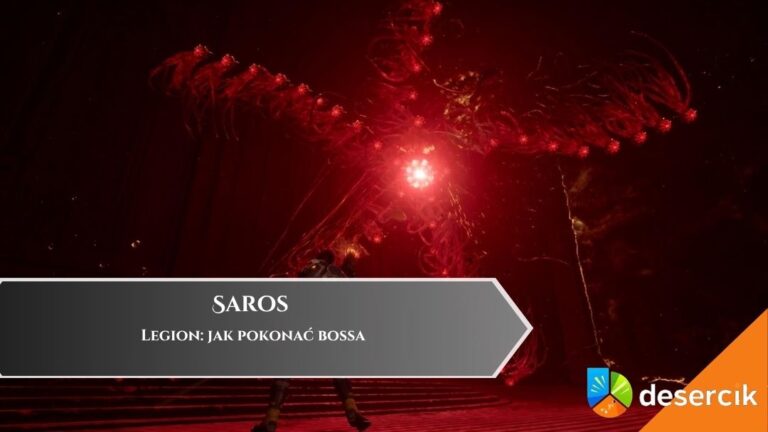 Saros &ndash; Legion: jak pokonać bossa