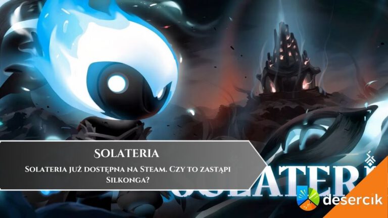 Solateria już dostępna na Steam. Czy to zastąpi Silkonga?