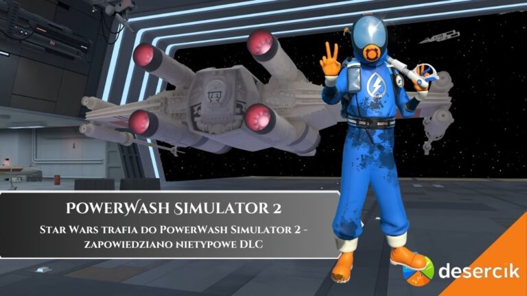 Star Wars trafia do PowerWash Simulator 2 &ndash; zapowiedziano nietypowe DLC