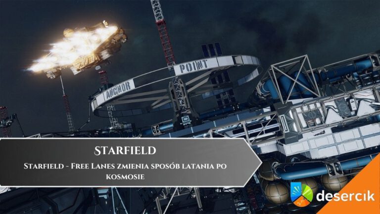 Starfield dostaje ogromny update &ndash; Free Lanes zmienia spos&oacute;b latania po kosmosie