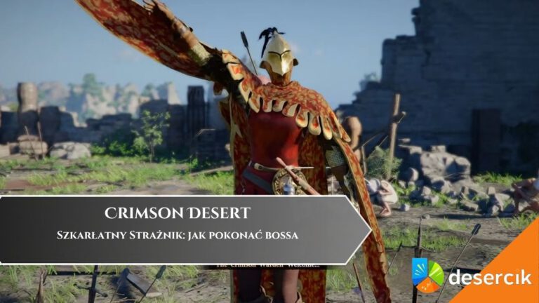 Crimson Desert – Szkarłatny Strażnik: jak pokonać bossa