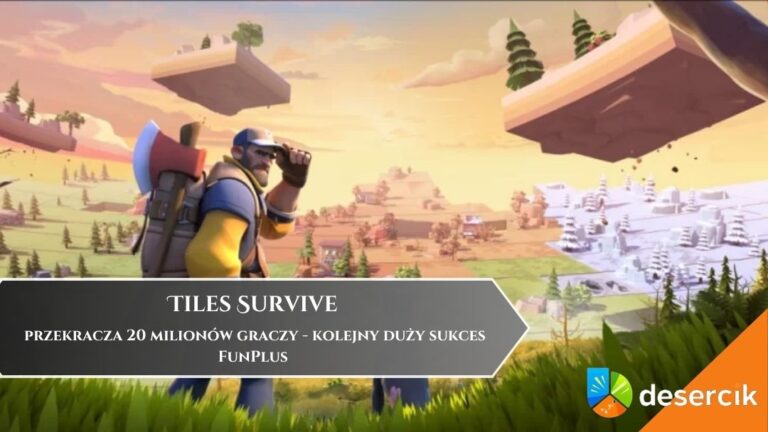 Tiles Survive przekracza 20 milion&oacute;w graczy &ndash; kolejny duży sukces FunPlus
