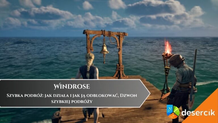 Windrose &ndash; Szybka podr&oacute;ż: jak działa i jak ją odblokować, Dzwon szybkiej podr&oacute;ży