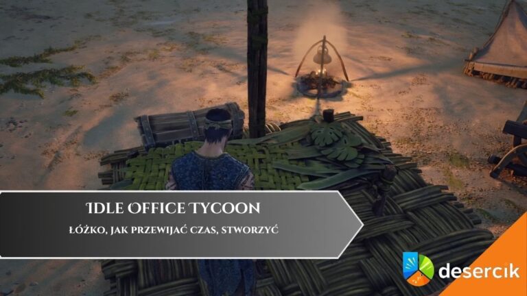 Windrose &ndash; ł&oacute;żko, jak przewijać czas, stworzyć