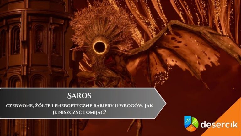 Saros &ndash; czerwone, ż&oacute;łte i energetyczne bariery u wrog&oacute;w. Jak je niszczyć i omijać?