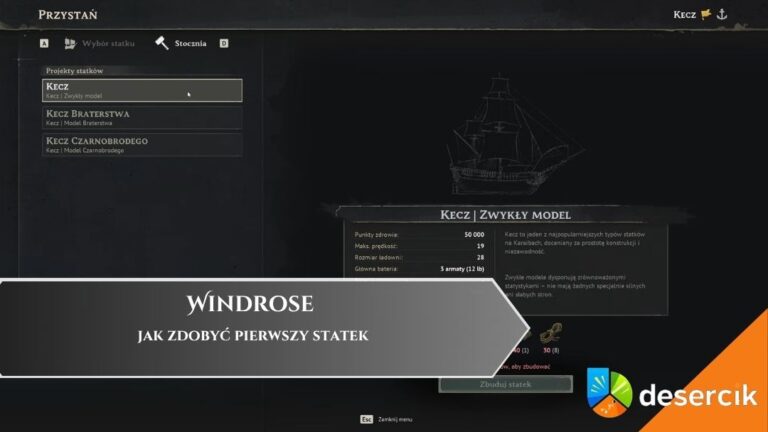Windrose &ndash; jak zdobyć pierwszy statek