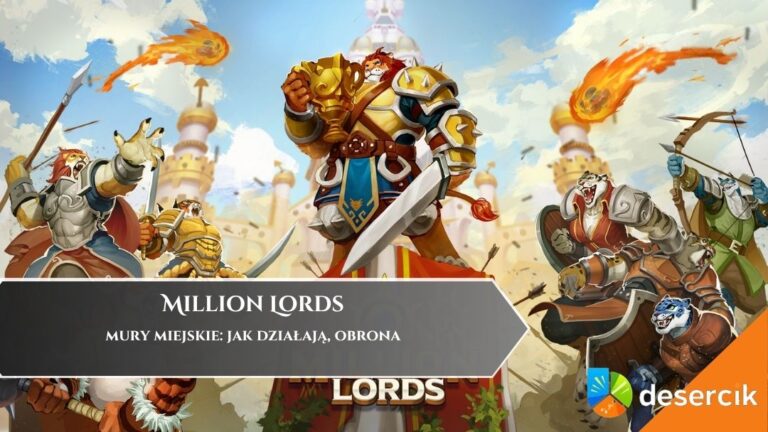 Million Lords &ndash; mury miejskie: jak działają, obrona