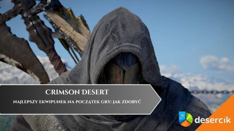Crimson Desert &ndash; najlepszy ekwipunek na początek gry: jak zdobyć
