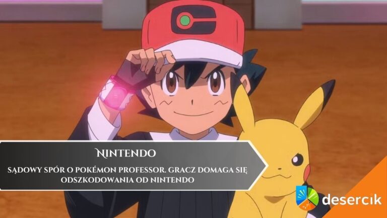 Sądowy sp&oacute;r o Pok&eacute;mon Professor. Gracz domaga się odszkodowania od Nintendo