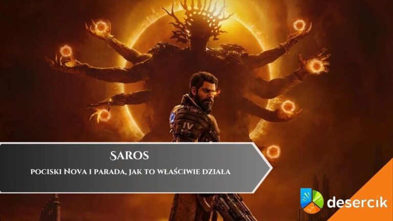 Saros &ndash; pociski Nova i parada, jak to właściwie działa