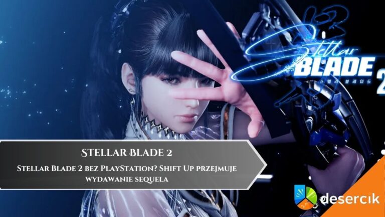 Stellar Blade 2 bez PlayStation? Shift Up przejmuje wydawanie sequela