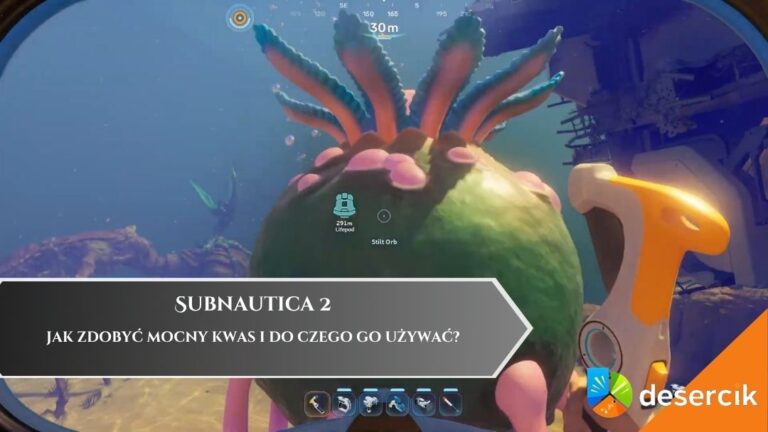 Subnautica 2 – Jak zdobyć Mocny Kwas i do czego go używać