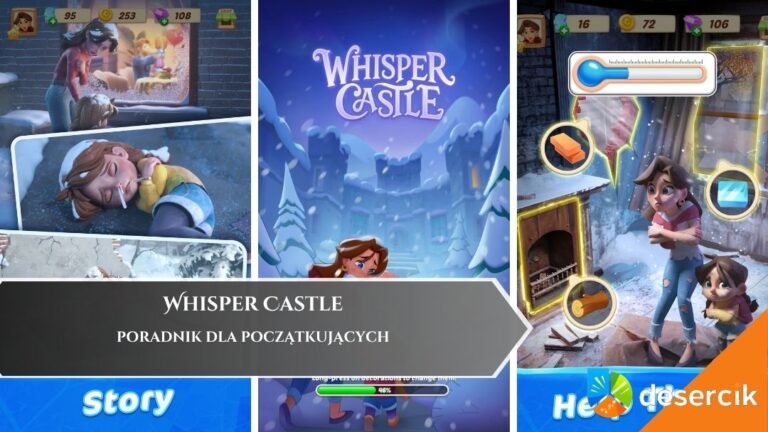 Whisper Castle &ndash; poradnik dla początkujących