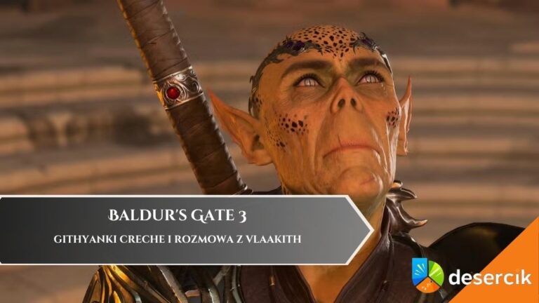 Baldur’s Gate 3 – Githyanki Creche i rozmowa z Vlaakith
