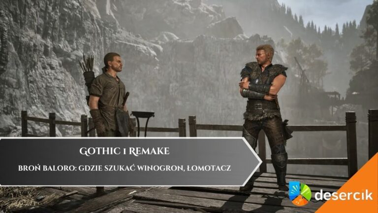 Gothic 1 Remake – Broń Baloro: gdzie szukać winogron, Łomotacz