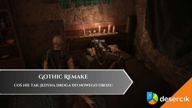 Gothic Remake – Coś nie tak: jedyna droga do Nowego Obozu