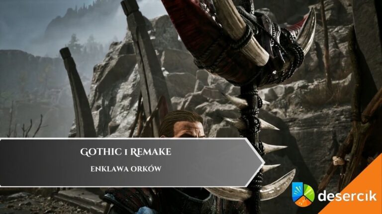 Gothic 1 Remake – Enklawa Orków