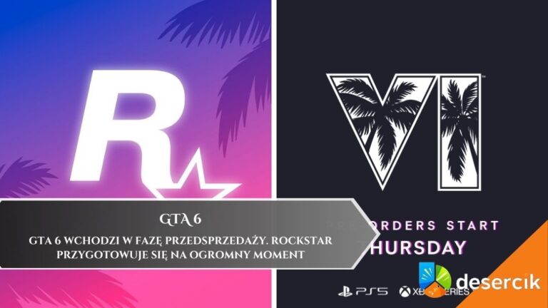 GTA 6 wchodzi w fazę przedsprzedaży. Rockstar przygotowuje się na ogromny moment